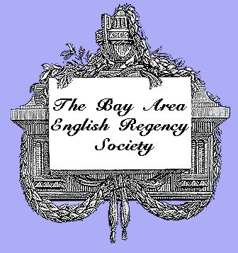 Bay Area English Regency Society -- a
 glimpse into the world of the early 1800s